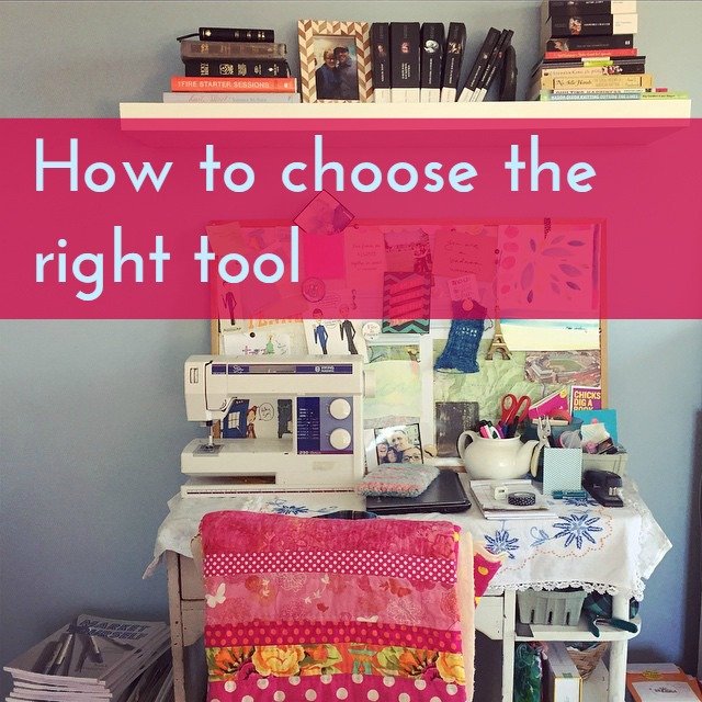 how to choose the right tool