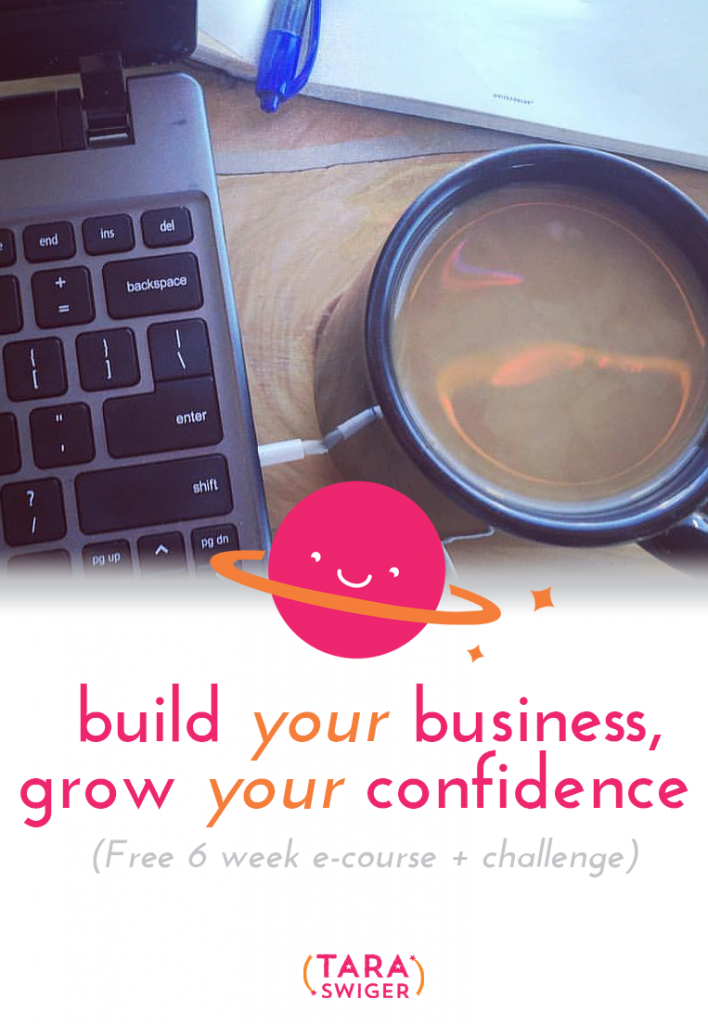 How much would your business grow if you stopped letting self-doubt hold you back from doing what you most want to do? Join me for a FREE 6-week ecourse to build your confidence, crush self-doubt, and grow your business. At TaraSwiger.com/bizconfidence