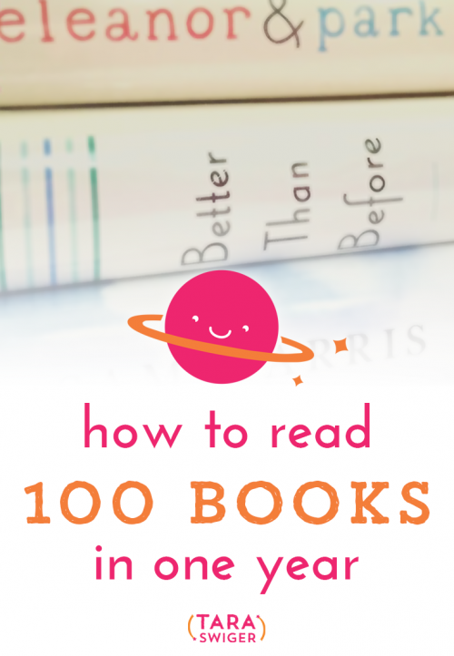 How to read over 100 books in a year Tara Swiger