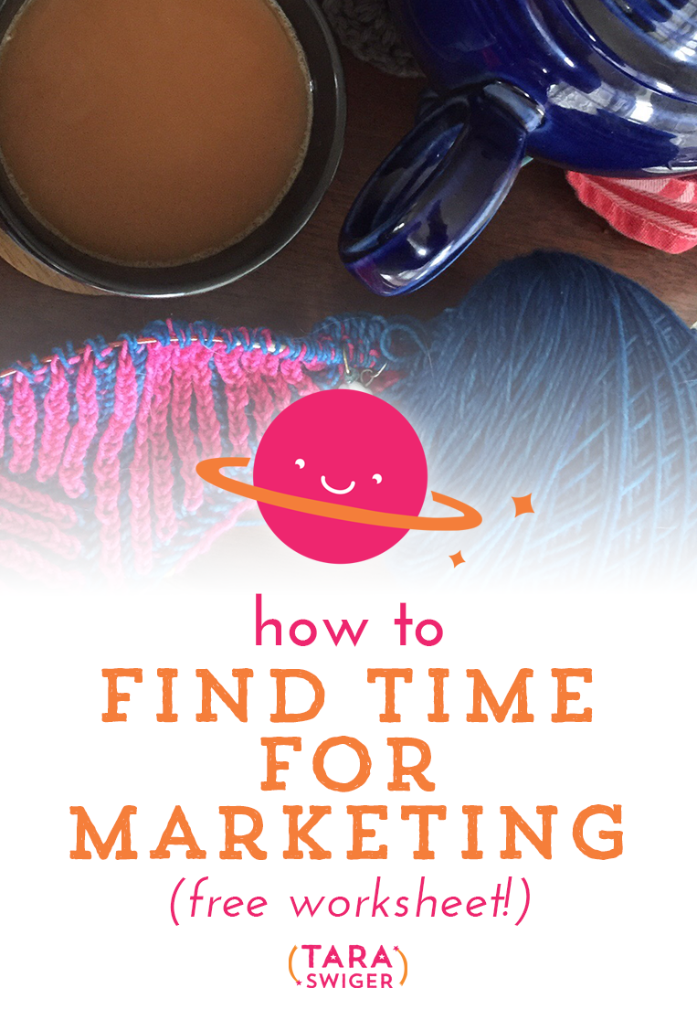 How to make time for marketing Tara Swiger