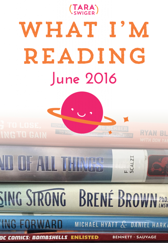 What I'm reading in June: SuperBetter and lots of novels. 