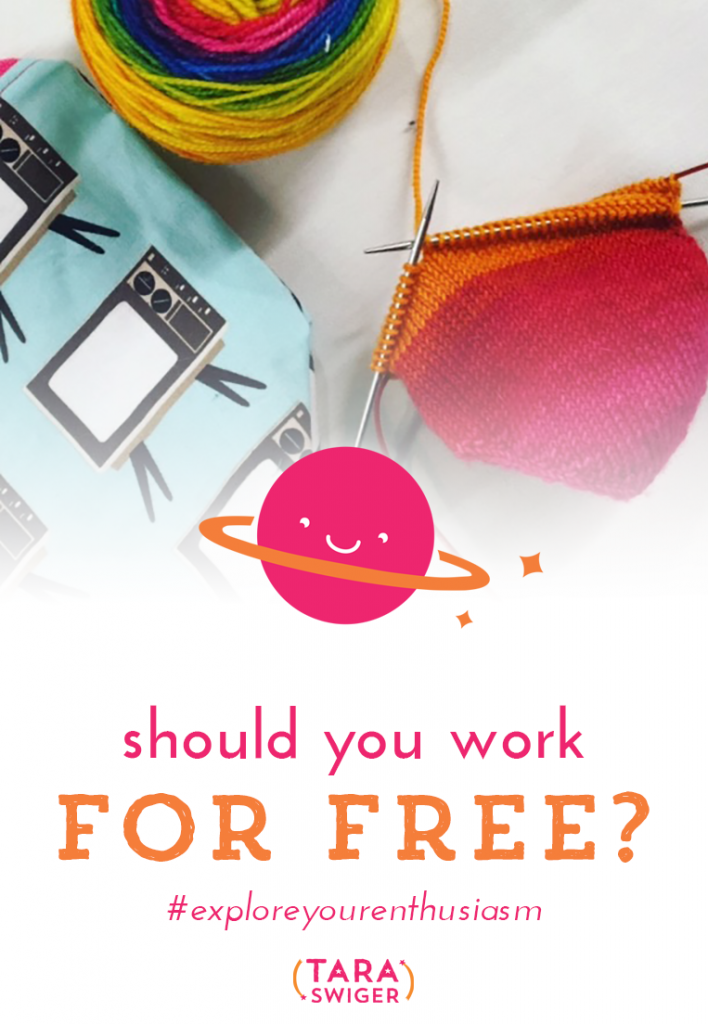 Should you work for free? Most of the conversation in the craft world says: NO. Don't work for free. Don't give it away. Just Say No. And I agree. Most of the time. In today's episode I'll tell you when you SHOULD work for free, and how to decide if you should take the "opportunity" or not. Listen or watch at TaraSwiger.com/podcast148/