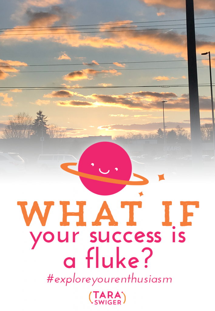 Do you ever feel like all your success, in business, or just in life, might be a giant fluke? Learn how to overcome that fear at TaraSwiger.com/podcast190