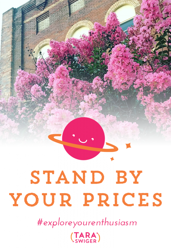 Do you waffle about the prices in your creative biz? Do you feel your throat catch when you tell a customer how much something costs? Learn how to stand by your prices at TaraSwiger.com/podcast194