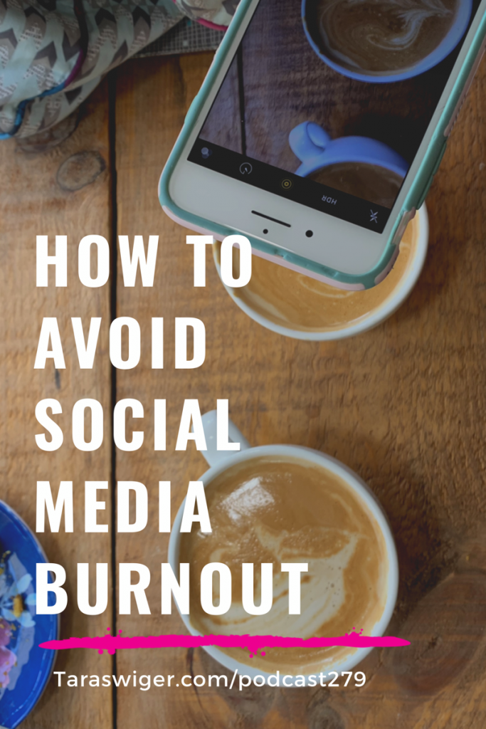 Social media is a big part of most of our businesses. But it can also lead to incredible burnout! Learn how to avoid social media burn out at TaraSwiger.com/podcast279