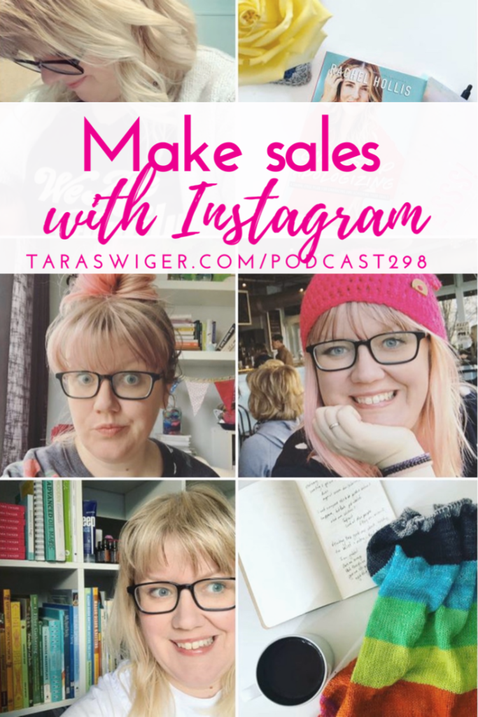 It can be easy to waste time on social media, especially Instagram. Learn how to use Instagram to make sales in your creative business at TaraSwiger.com/podcast298